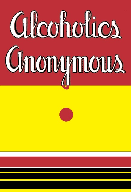 Dr. Bob's "prescription" for the real alcoholic